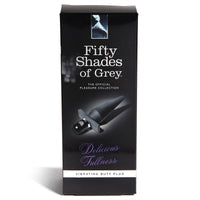 Fifty Shades Delicious Fullness Vibrating Butt Plug