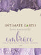 Intimate Earth Embrace Tightening Pleasure Serum 3ml Foil SINGLE